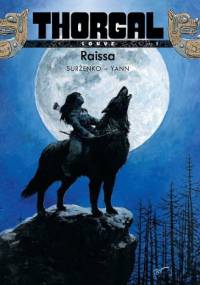 Thorgal - Louve: Raissa - Yann le Pennetier, Roman Surżenko