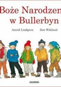 Boże Narodzenie w Bullerbyn - Astrid Lindgren