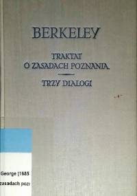 Traktat o zasadach poznania, Trzy dialogi - George Berkeley