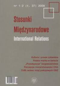 Stosunki Międzynarodowe International Relations 1-2 2008 - autor nieznany