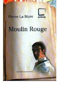 Moulin Rouge - Pierre La Mure
