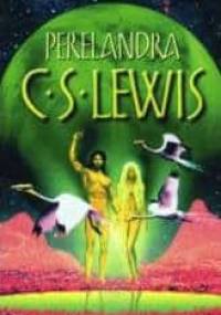 Perelandra - Clive Staples Lewis