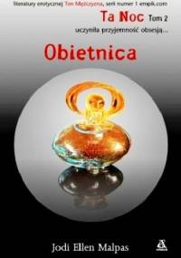 Ta noc. Obietnica - Jodi Ellen Malpas