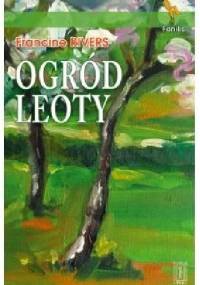 Ogród Leoty - Francine Rivers