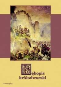 Rękopis królodworski - autor nieznany