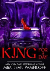 King for a Day - Mimi Jean Pamfiloff