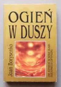 Ogień w duszy - Joan Borysenko