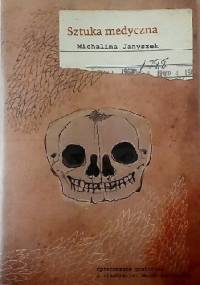 Sztuka medyczna - Michalina Janyszek