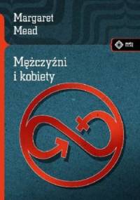 Mężczyźni i kobiety - Margaret Mead