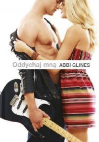 Oddychaj mną - Abbi Glines