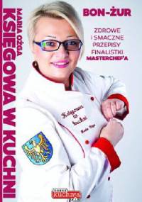 Księgowa w kuchni - Maria Ożga