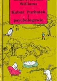 Kubuś Puchatek i psychologowie - John Tyerman Williams