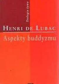 Aspekty buddyzmu - Henri de Lubac