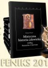Mistyczna historia człowieka według Bernarda z Clairvaux - Rafał Tichy