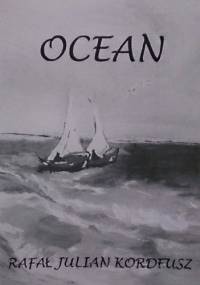 Ocean - Rafał Julian Kordeusz