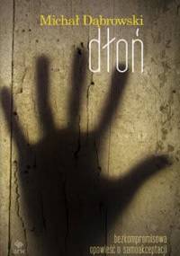 Dłoń - Michał Dąbrowski