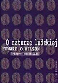 O naturze ludzkiej - Edward O. Wilson