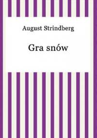 Gra snów - August Strindberg