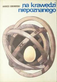 Na krawędzi niepoznanego - Andrzej Donimirski