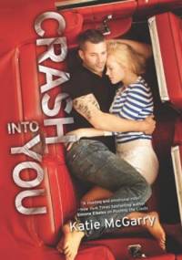 Crash into You - Katie McGarry