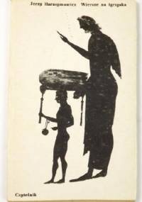 Wiersze na igrzyska - Jerzy Harasymowicz