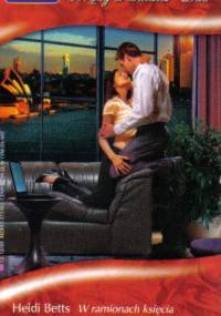 W ramionach księcia. Dwa magiczne słowa - Heidi Betts, Robyn Grady