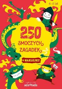 250 smoczych zagadek - Aleksandra Golecka-Mazur