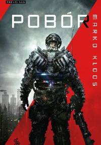 Pobór - Marko Kloos