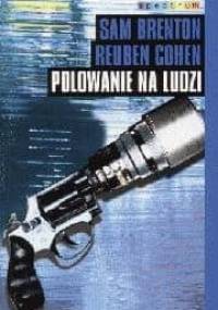 Polowanie na ludzi - Brenton Cohen