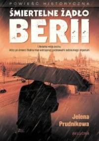 Śmiertelne żądło Berii - Jelena Jelena Prudnikowa