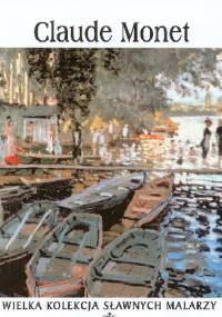 Claude Monet - praca zbiorowa