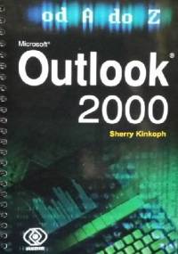 Microsoft Outlook 2000 (od A do Z) - Sherry Kinkoph