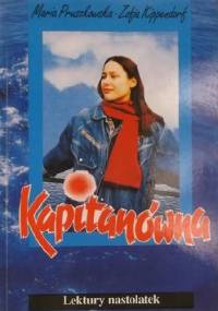 Kapitanówna - Maria Pruszkowska, Zofia Krippendorf
