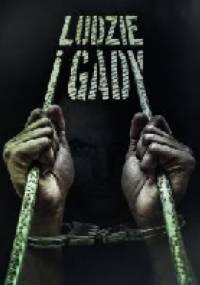 Ludzie i gady - Mariusz Sepioło