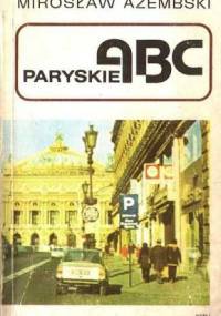 Paryskie ABC - Mirosław Azembski