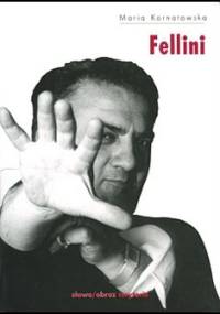 Fellini - Maria Kornatowska