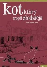 Kot, który tropił złodzieja - Lilian Jackson Braun
