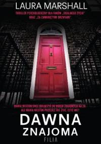 Dawna znajoma - Laura Marshall