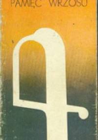 Pamięć wrzosu - Bohdan Królikowski