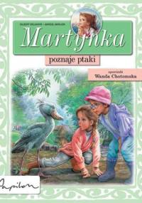 Martynka poznaje ptaki - Marcel Marlier, Gilbert Delahaye