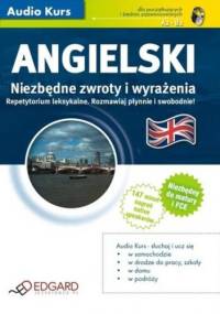 Angielski - Niezbędne zwroty i wyrażenia