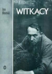 Witkacy : sztukmistrz, filozof, estetyk - Jan Błoński