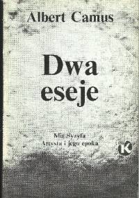 Dwa eseje - Albert Camus