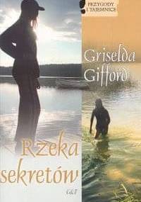 Rzeka sekretów - Griselda Gifford