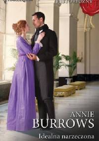 Idealna narzeczona - Annie Burrows