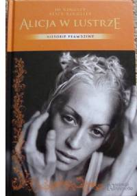 Alicja w lustrze - Jo Kingley