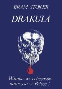 Drakula. Wampir - Bram Stoker, John William Polidori