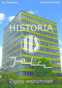 Historia JZS Jelcz- Zapisy wspomnień - Wojciech Połomski