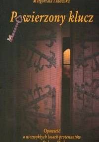 Powierzony Klucz - Małgorzata Lutowska