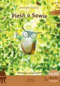 Poczytaj ze mną. Epos. Pieśń o Sowie - Jarosław Górski